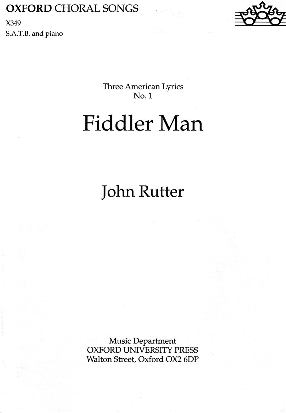 John Rutter: Fiddler Man No. 1 of Three American Lyrics: SATB: Vocal Score