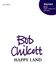 Bob Chilcott: Happy Land: Mixed Choir: Vocal Score