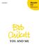 Bob Chilcott: You And Me: Mixed Choir: Vocal Score
