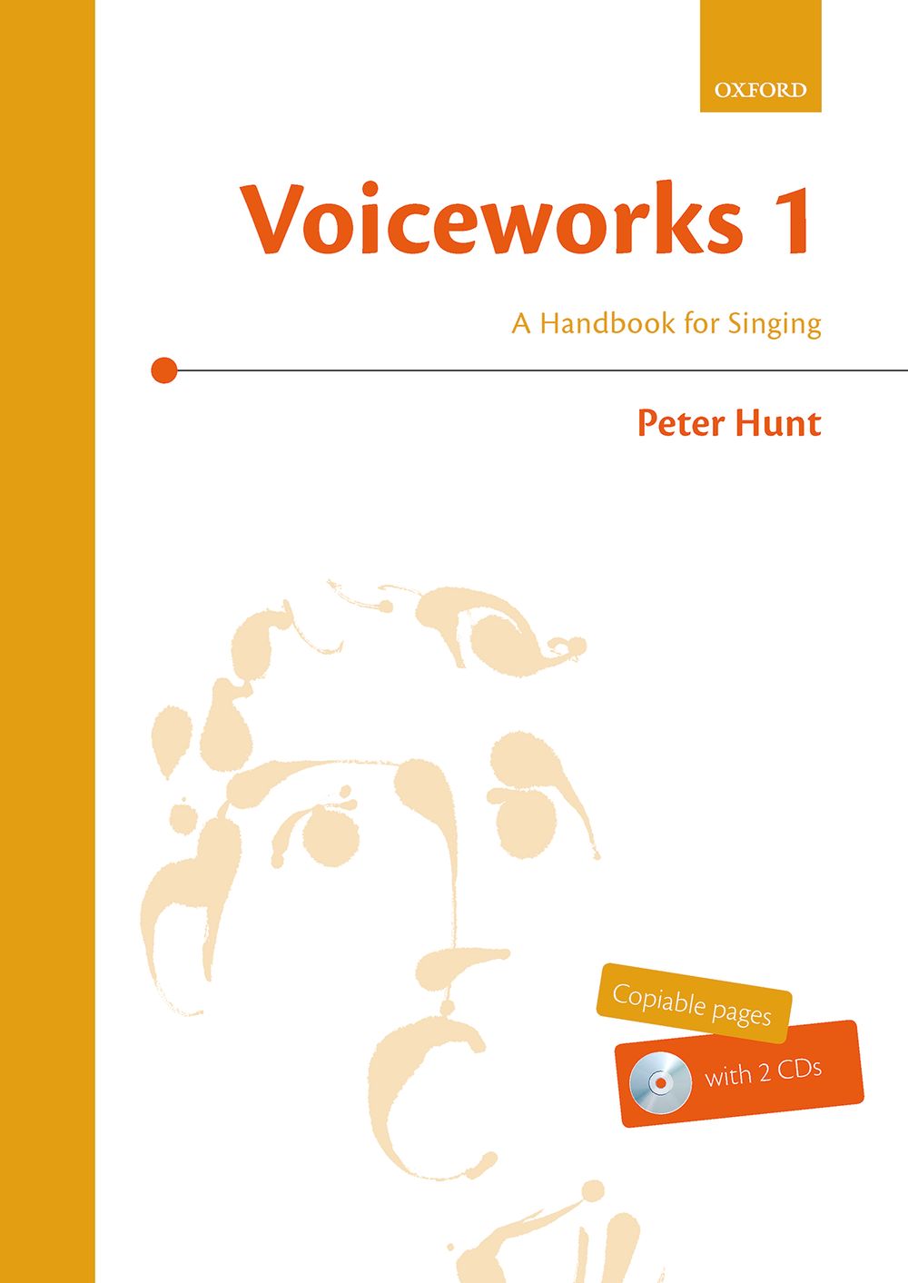 Peter Hunt: Voiceworks 1: Children's Choir: Vocal Tutor