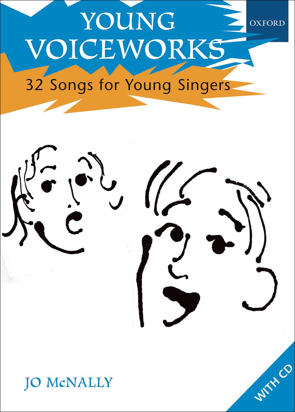 Jo McNally: Young Voiceworks: Children's Choir: Vocal Tutor