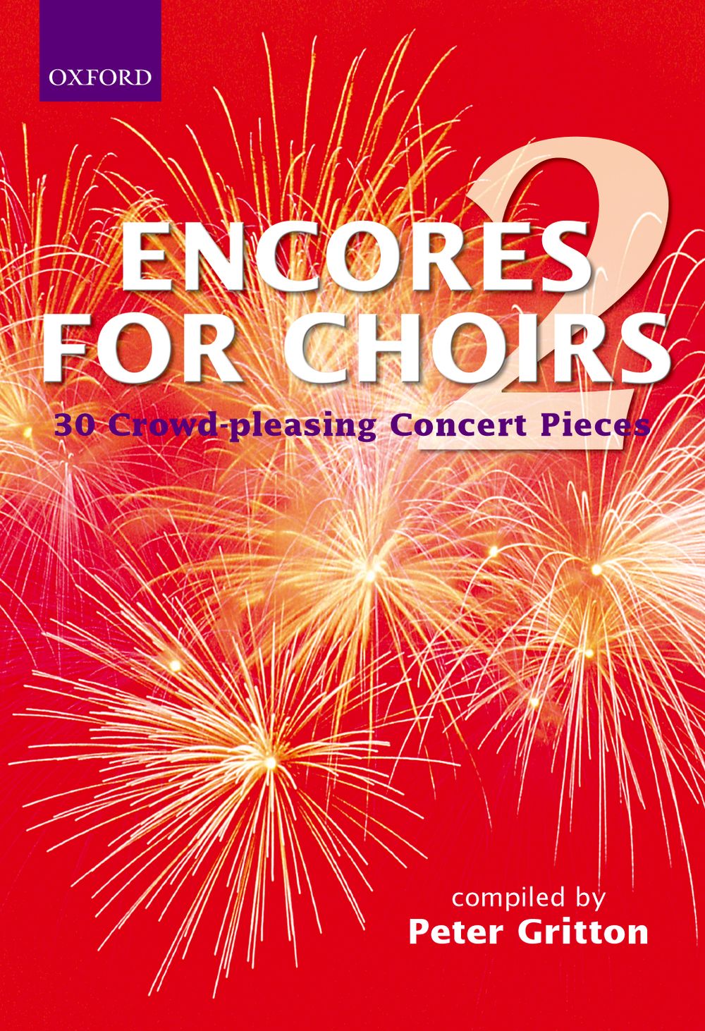 Peter Gritton: Encores for Choirs 2: SATB: Vocal Score