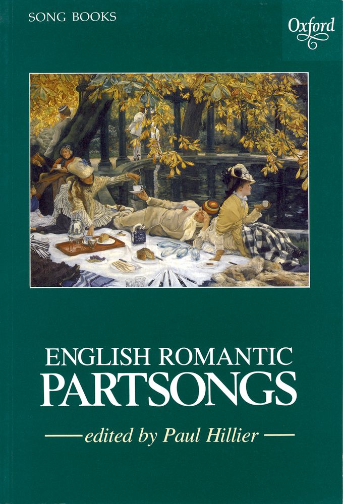 Paul Hillier: English Romantic Partsongs: Mixed Choir: Vocal Score