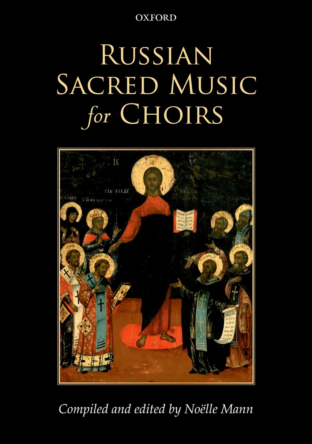 Noelle Mann: Russian Sacred Music for Choirs: SATB: Mixed Songbook