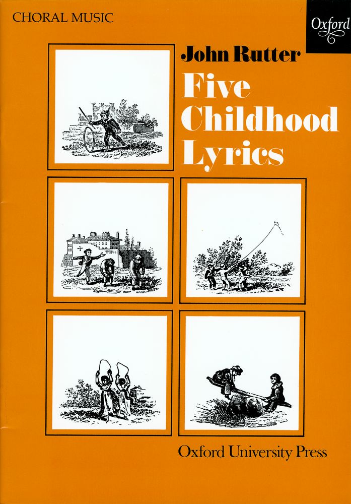 John Rutter: Five Childhood Lyrics: SATB: Vocal Score