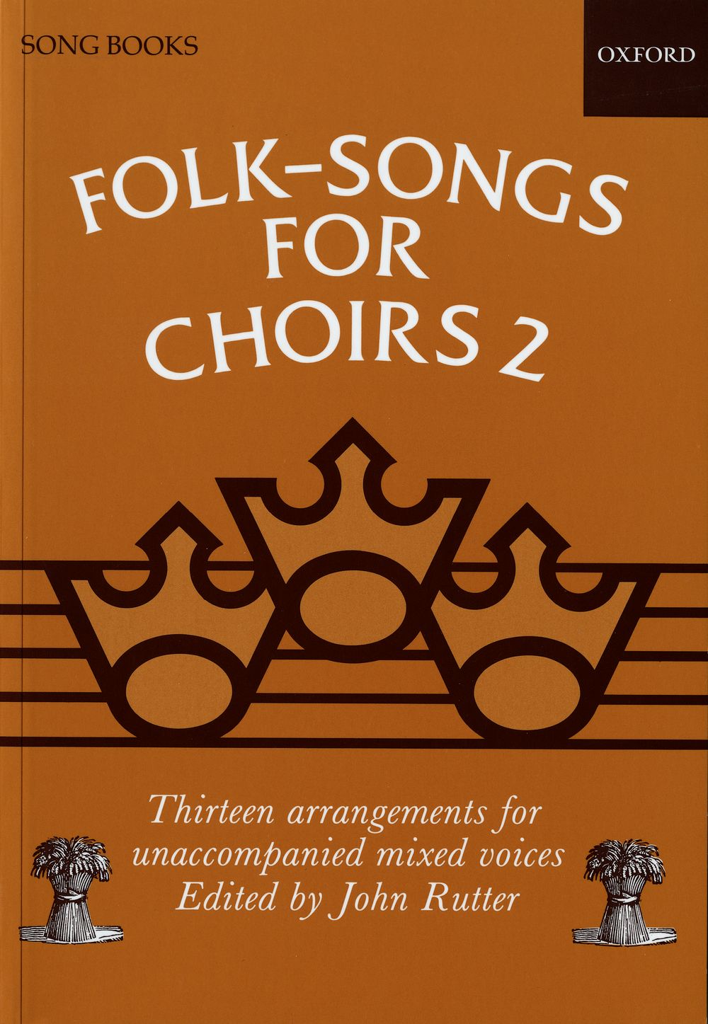 John Rutter: Folksongs for Choirs 2: SATB: Vocal Album