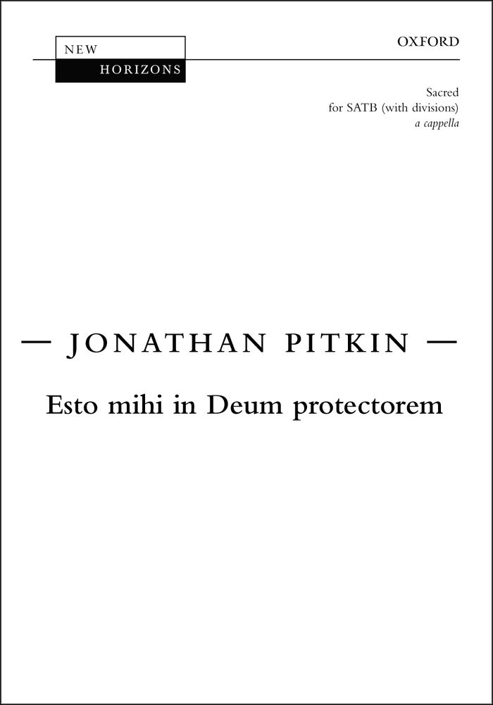 Jonathan Pitkin: Esto mihi in Deum protectorem: Mixed Choir: Vocal Score