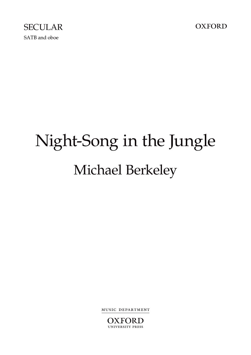 Michael Berkeley: Night Song In The Jungle: Mixed Choir: Vocal Score