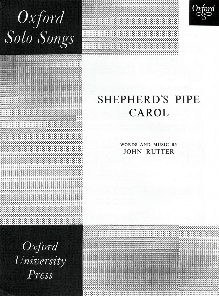 John Rutter: Shepherd's Pipe Carol: Vocal: Vocal Work