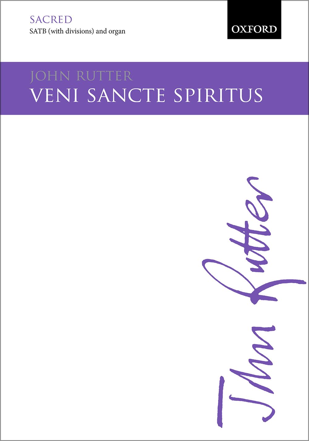 John Rutter: Veni Sancte Spiritus: Mixed Choir: Vocal Score