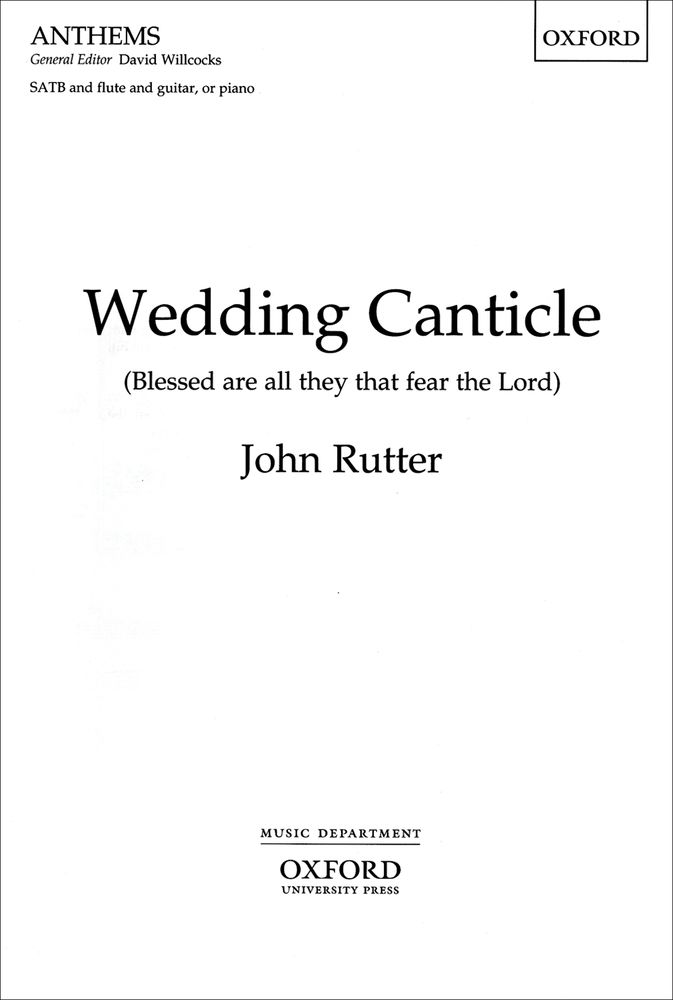 John Rutter: Wedding Canticle: Mixed Choir: Vocal Score