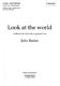 John Rutter: Look At The World: SATB: Vocal Score