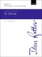 John Rutter: Te Deum: Mixed Choir: Vocal Score