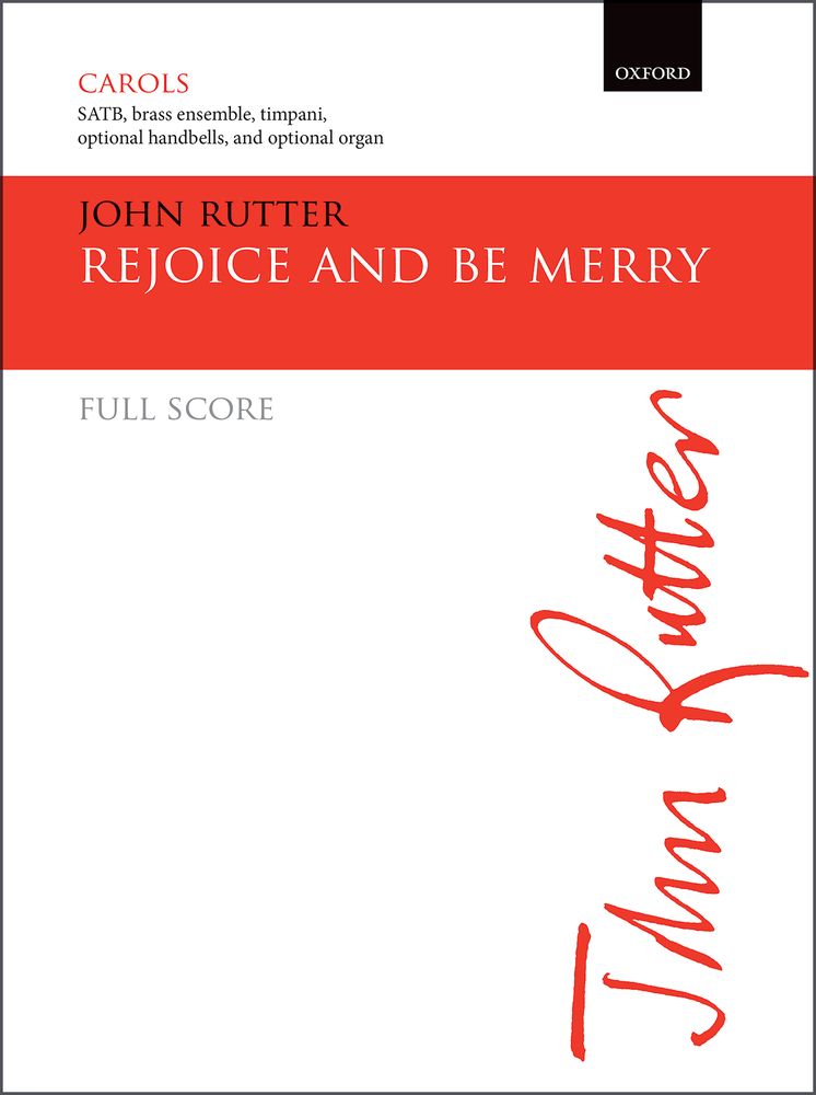 John Rutter: Rejoice And Be Merry: Mixed Choir: Score
