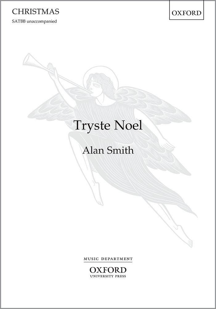 Alan Smith: Tryste Noel: Mixed Choir: Vocal Score