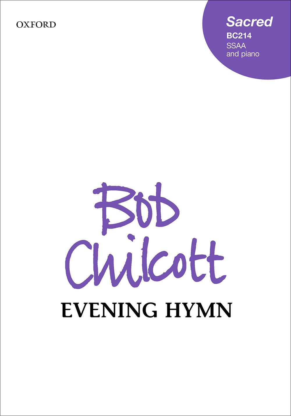 Bob Chilcott: Evening Hymn: Mixed Choir: Vocal Score