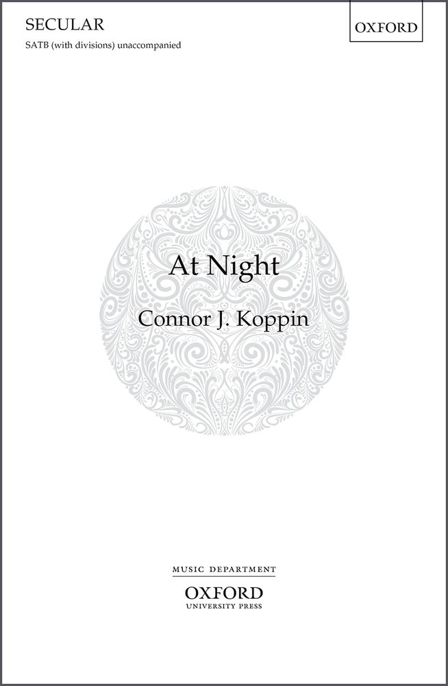 Connor J. Koppin: At Night: Mixed Choir: Vocal Score
