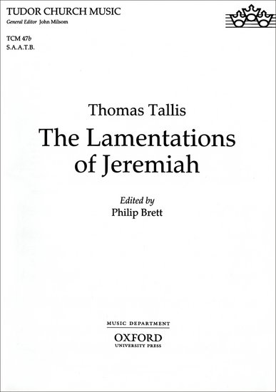 Thomas Tallis: The Lamentations of Jeremiah: Mixed Choir: Vocal Score