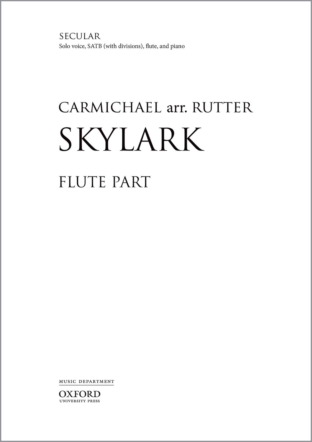 John Rutter: Skylark: Double Choir: Part