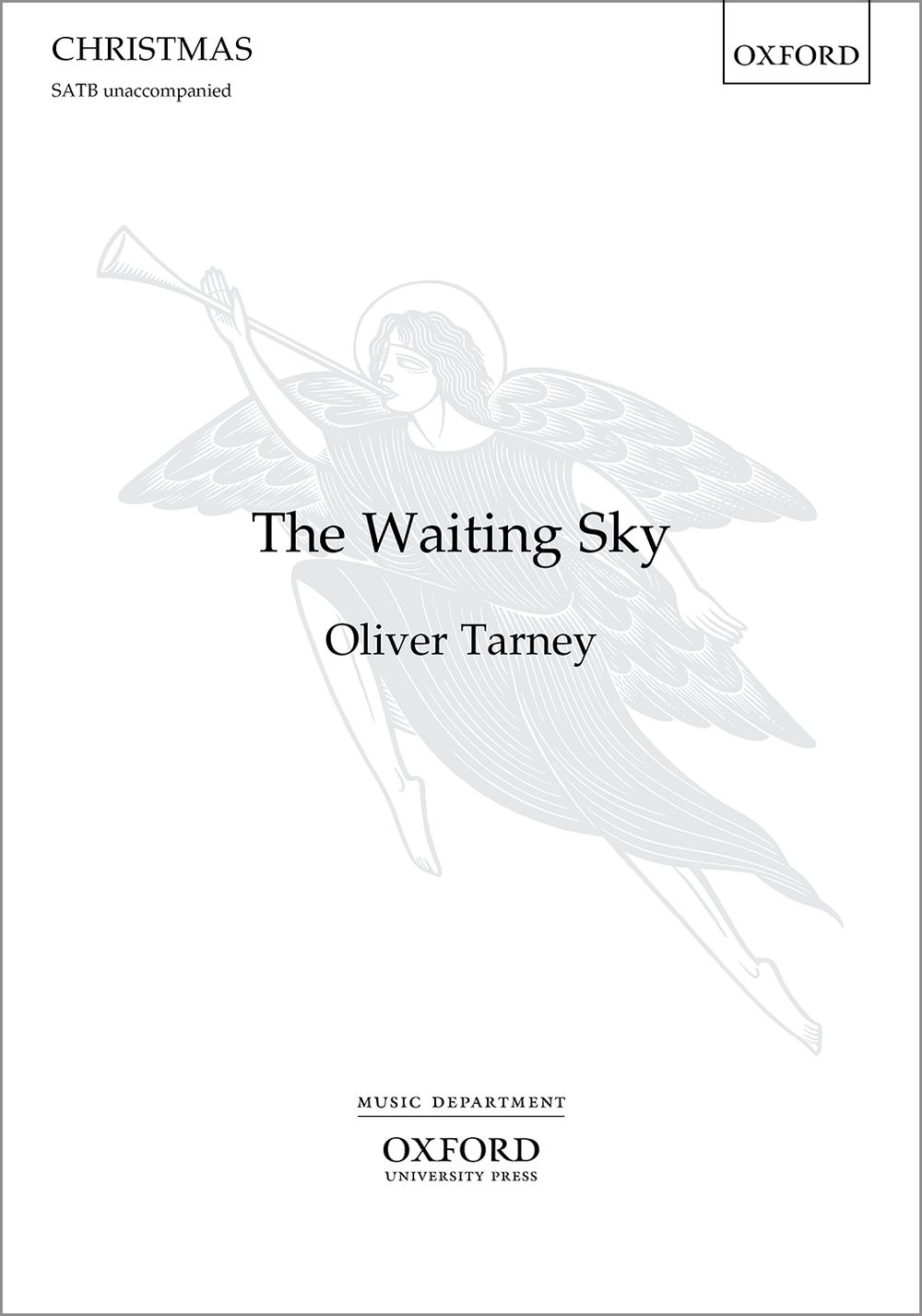 Oliver Tarney: The Waiting Sky: Vocal Score