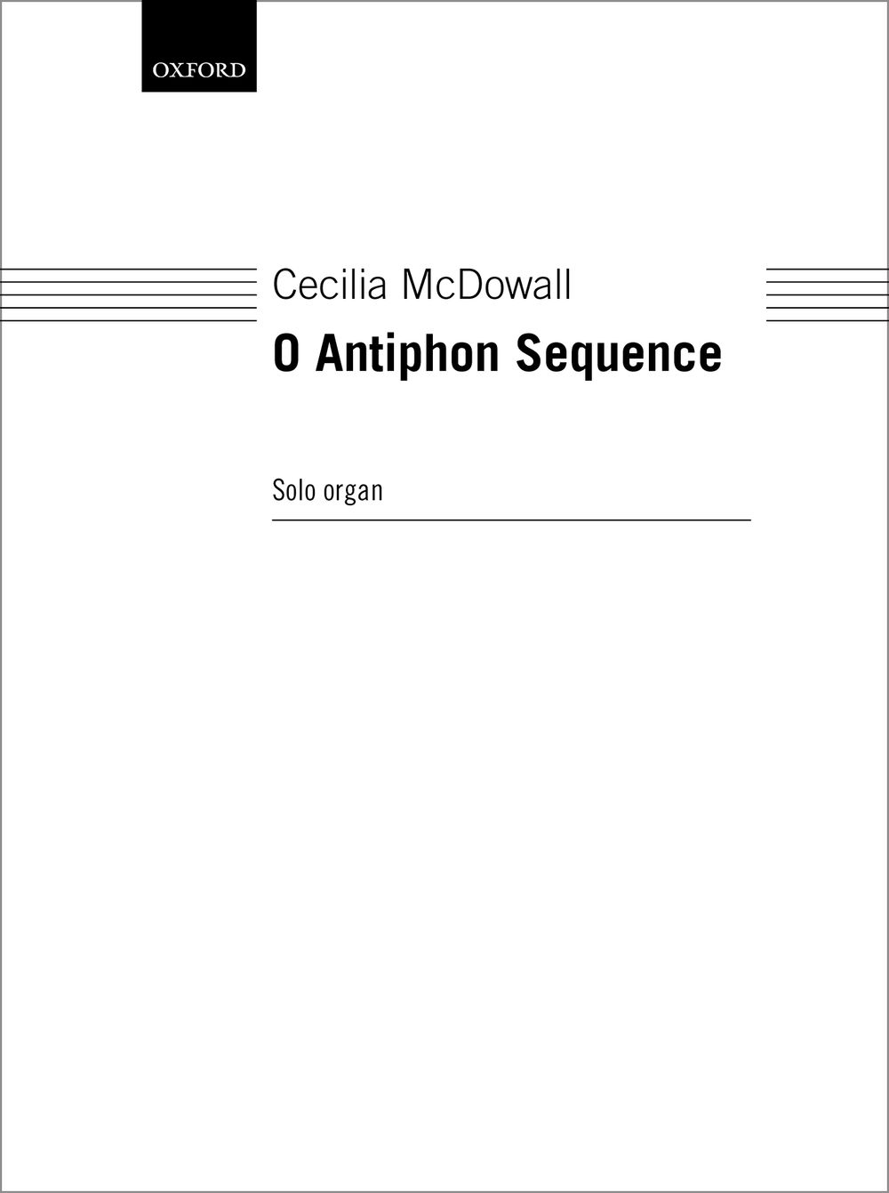 Cecilia McDowall: O Antiphon Sequence: Instrumental Work