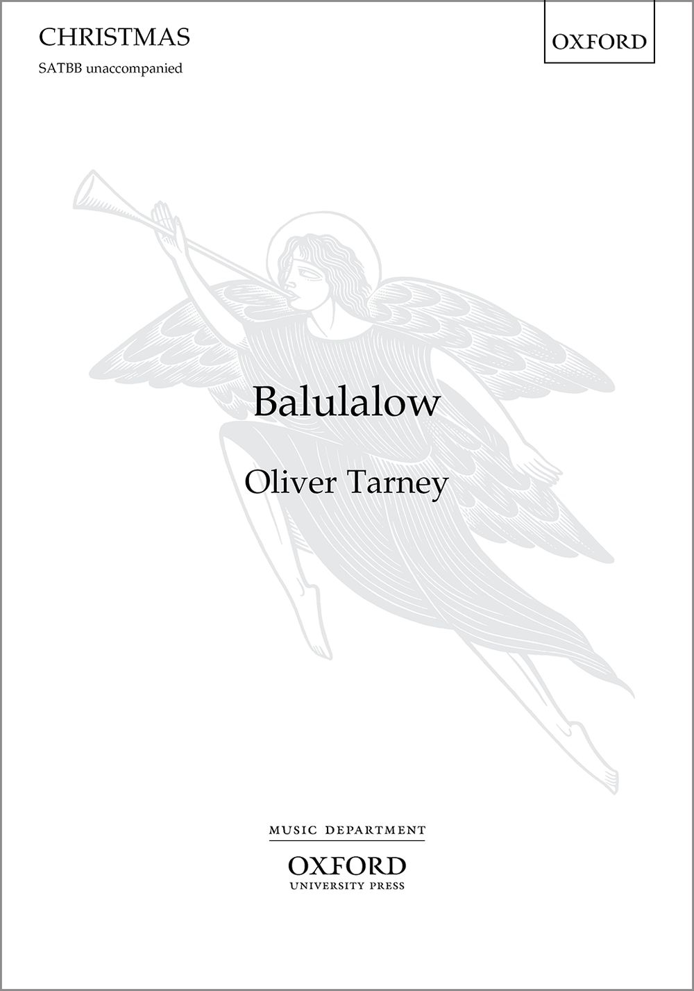 Oliver Tarney: Balulalow: Vocal Score