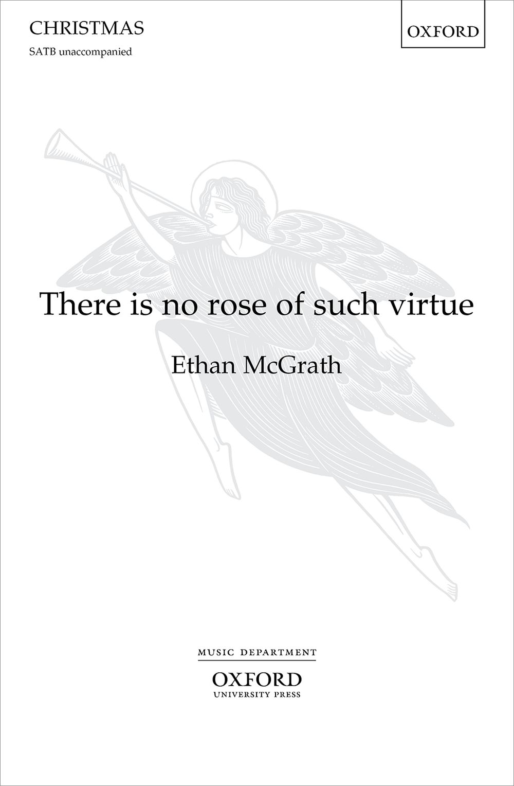 Ethan McGrath: There is no rose of such virtue: Vocal Score