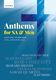 Anthems for SA and Men: SAB: Vocal Score