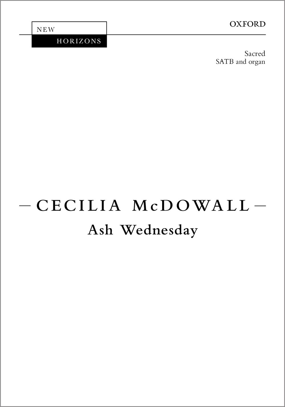 Cecilia McDowall: Ash Wednesday: SATB: Vocal Score