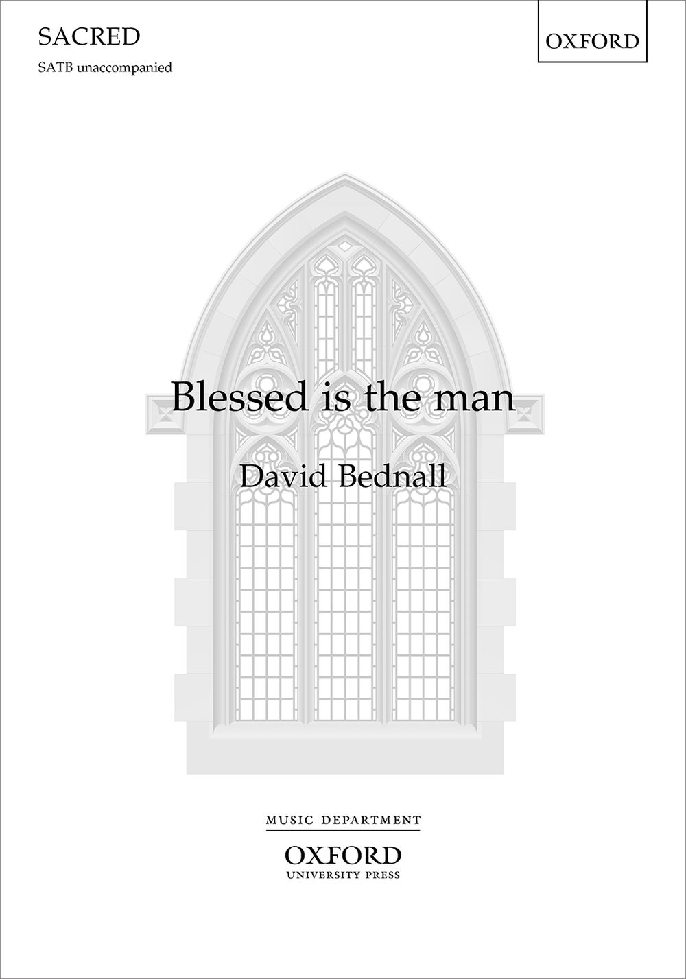 David Bednall: Blessed is the man: SATB: Vocal Score