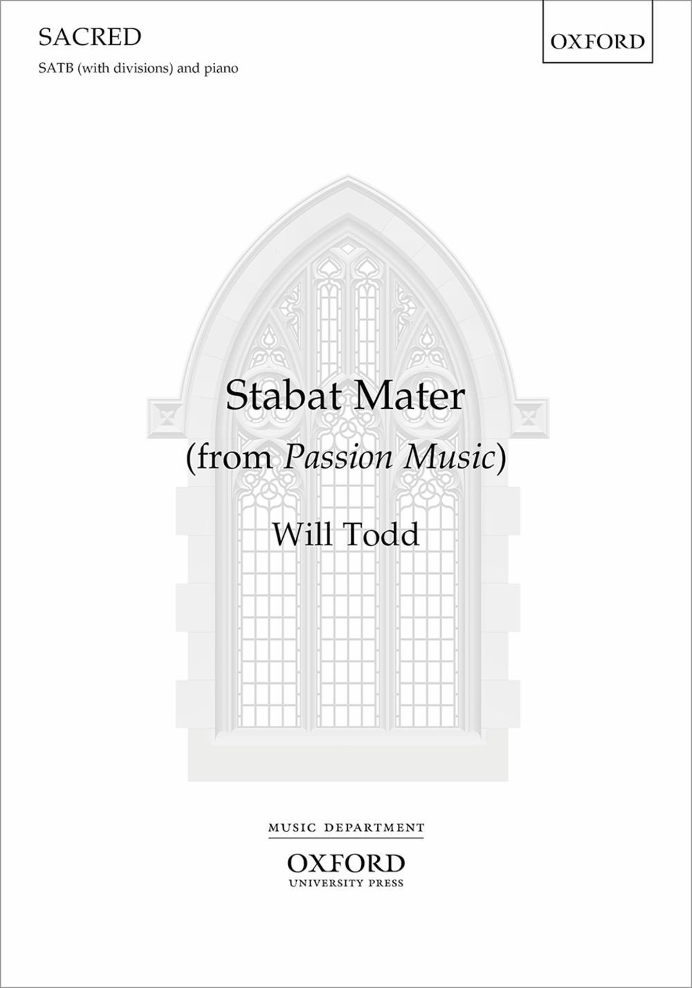 Will Todd: Stabat Mater: SATB: Vocal Score