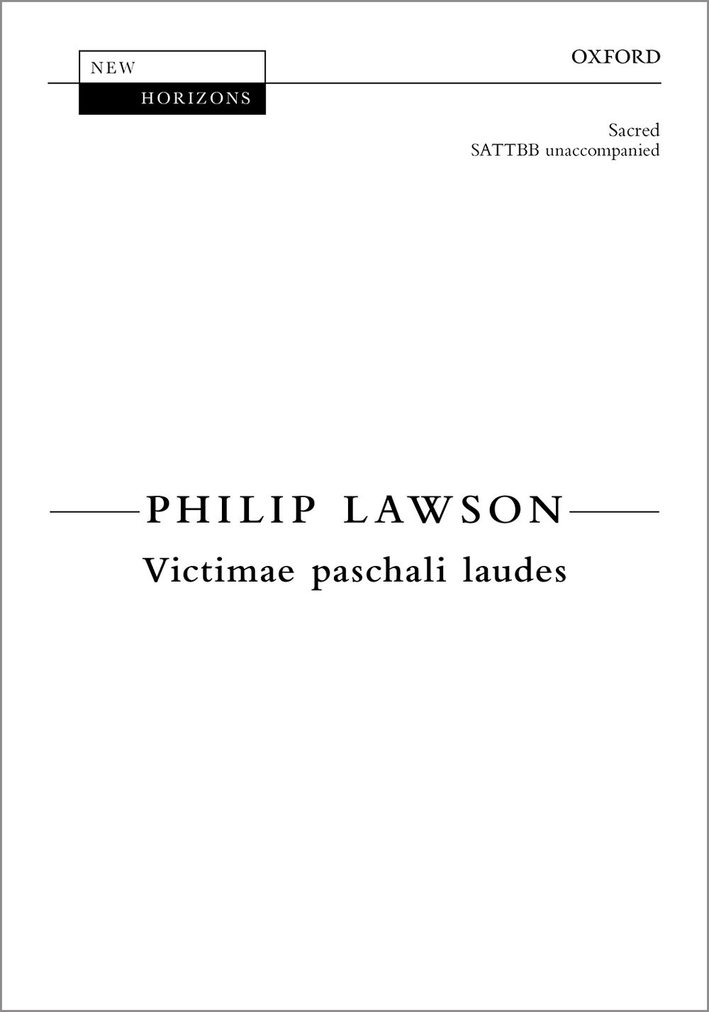 Philip Lawson: Victimae paschali laudes: SATB: Vocal Score
