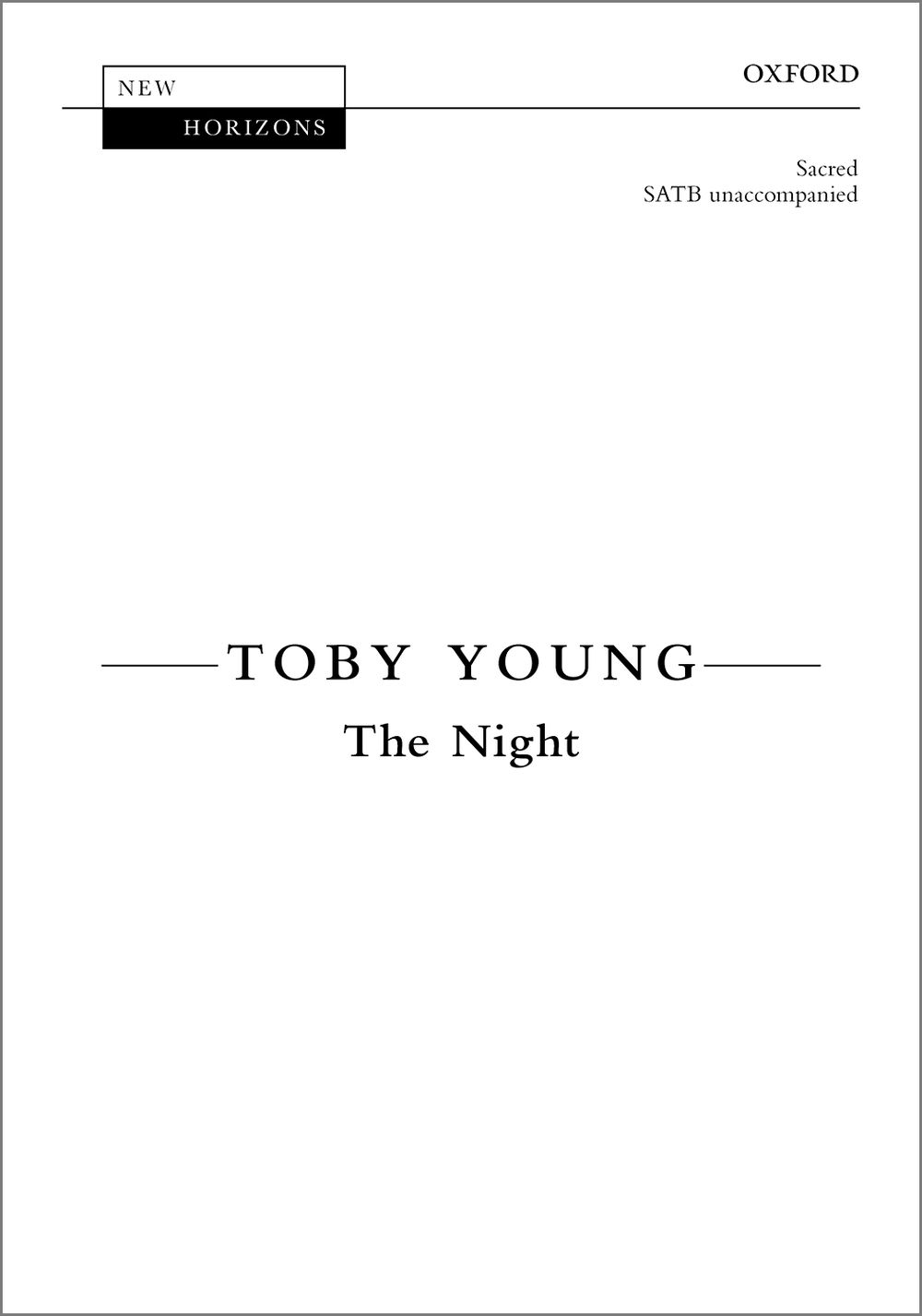 Toby Young: The Night: Mixed Choir: Vocal Score