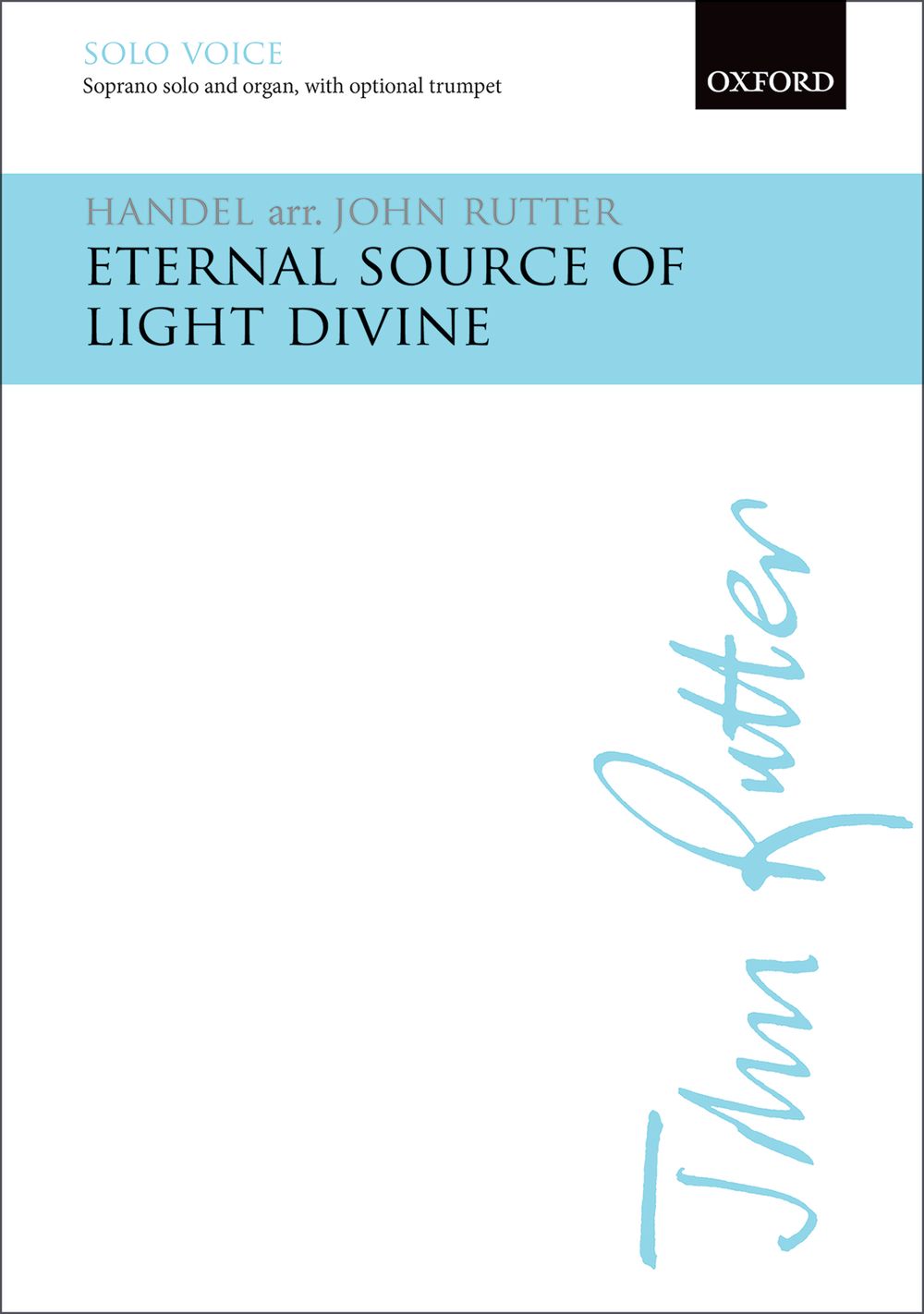 Georg Friedrich Hndel: Eternal Source Of Light Divine: Soprano: Vocal Score