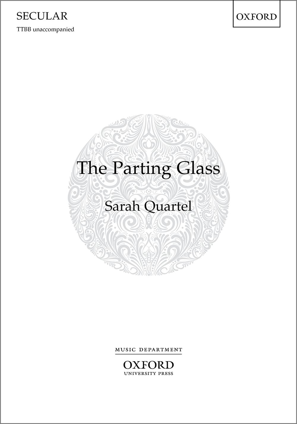 Sarah Quartel: The Parting Glass: TTBB: Vocal Score