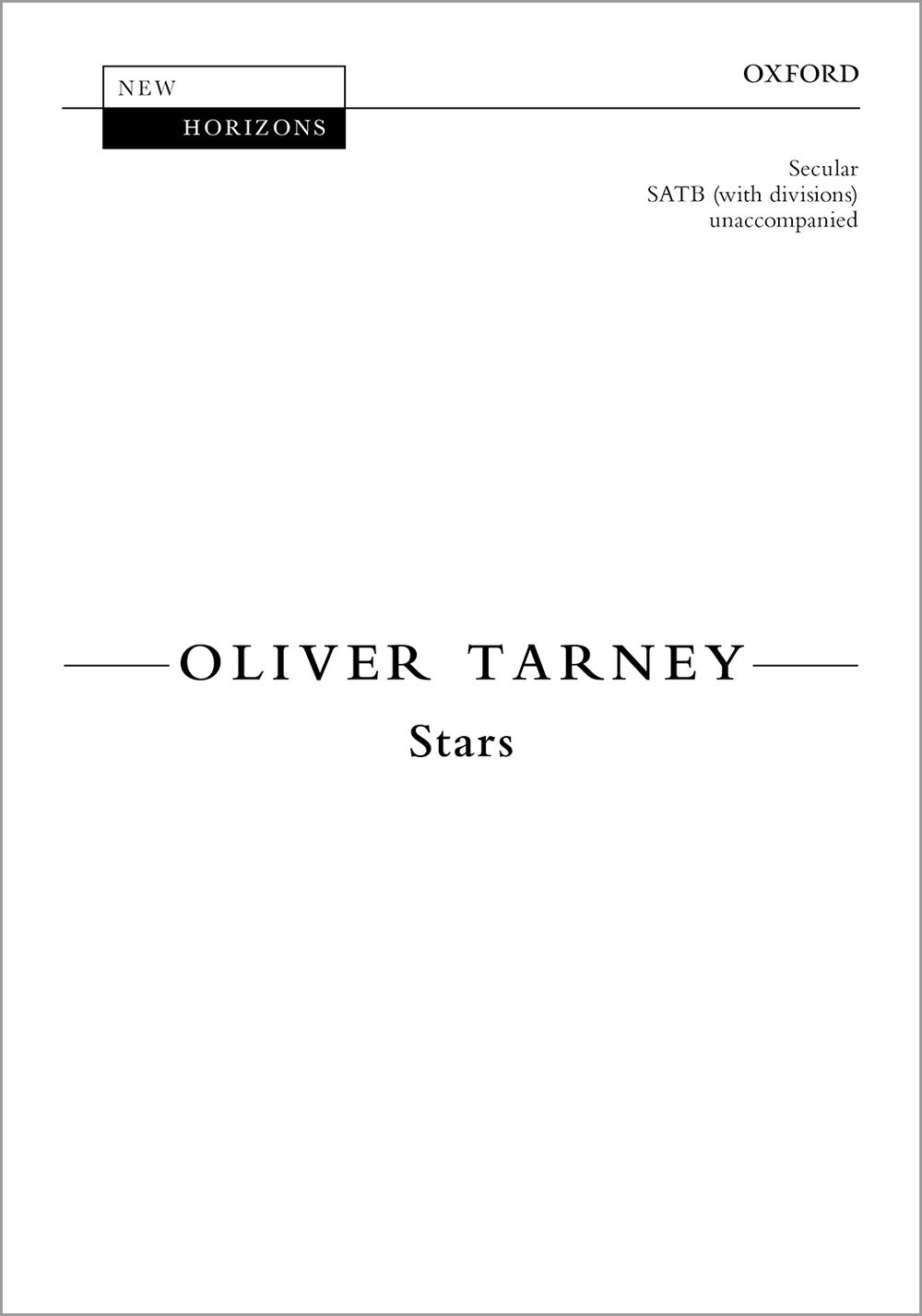 Oliver Tarney: Stars: SATB: Vocal Score
