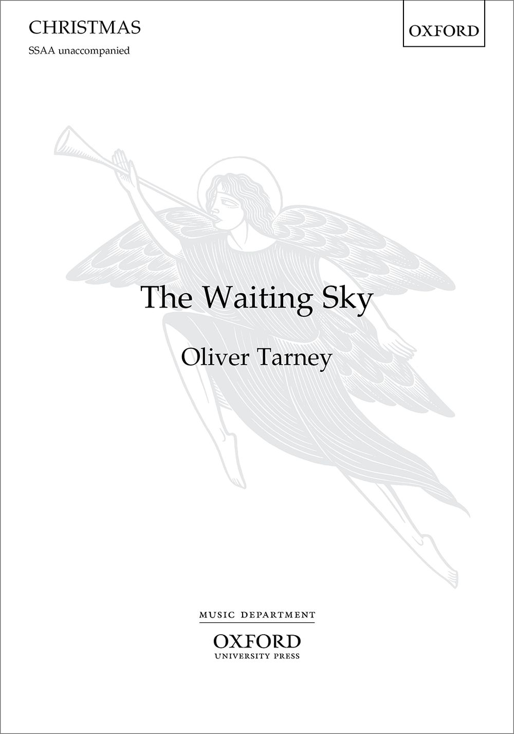Oliver Tarney: The Waiting Sky: SSAA: Vocal Score