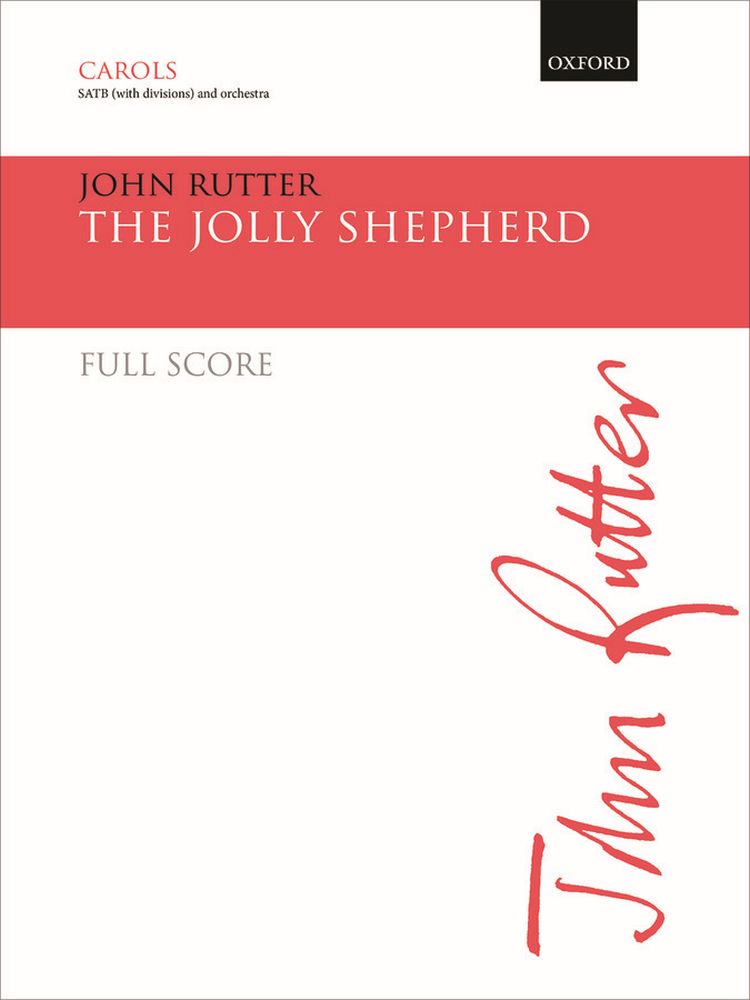 John Rutter: John Rutter: The Jolly Shepherd: SATB: Full Score