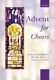 Malcolm Archer Stephen Cleobury: Advent for Choirs: SATB: Mixed Songbook