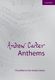 Andrew Carter: Andrew Carter Anthems: SATB: Vocal Score