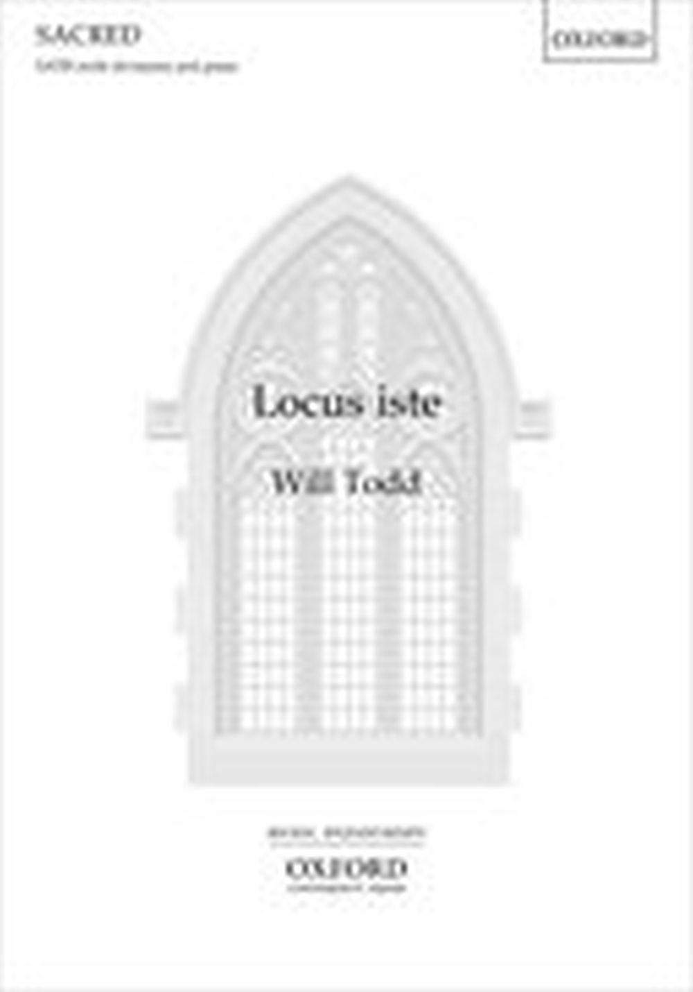 Will Todd: Locus iste: SATB: Vocal Score