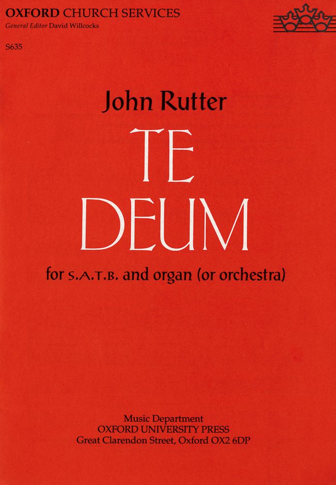 John Rutter: Te Deum: SATB: Vocal Score