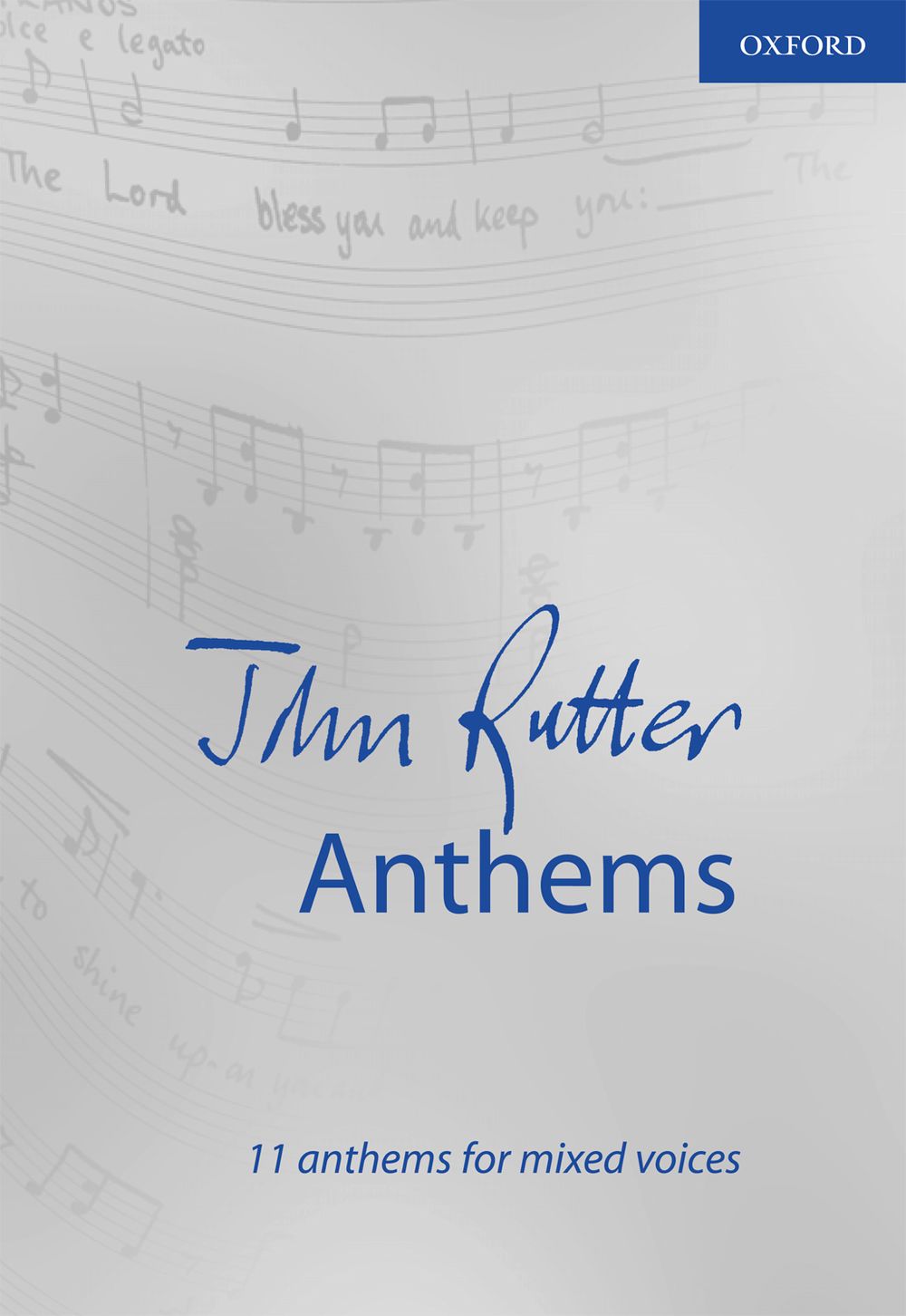 John Rutter: Anthems: SATB: Vocal Score