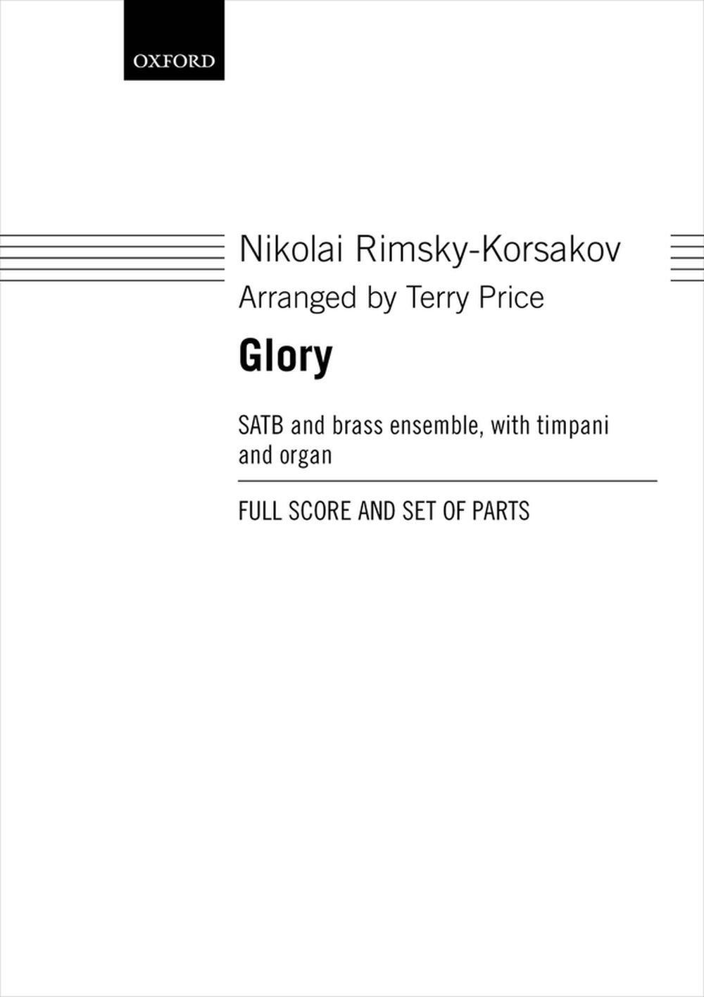 Glory: Mixed Choir: Score and Parts