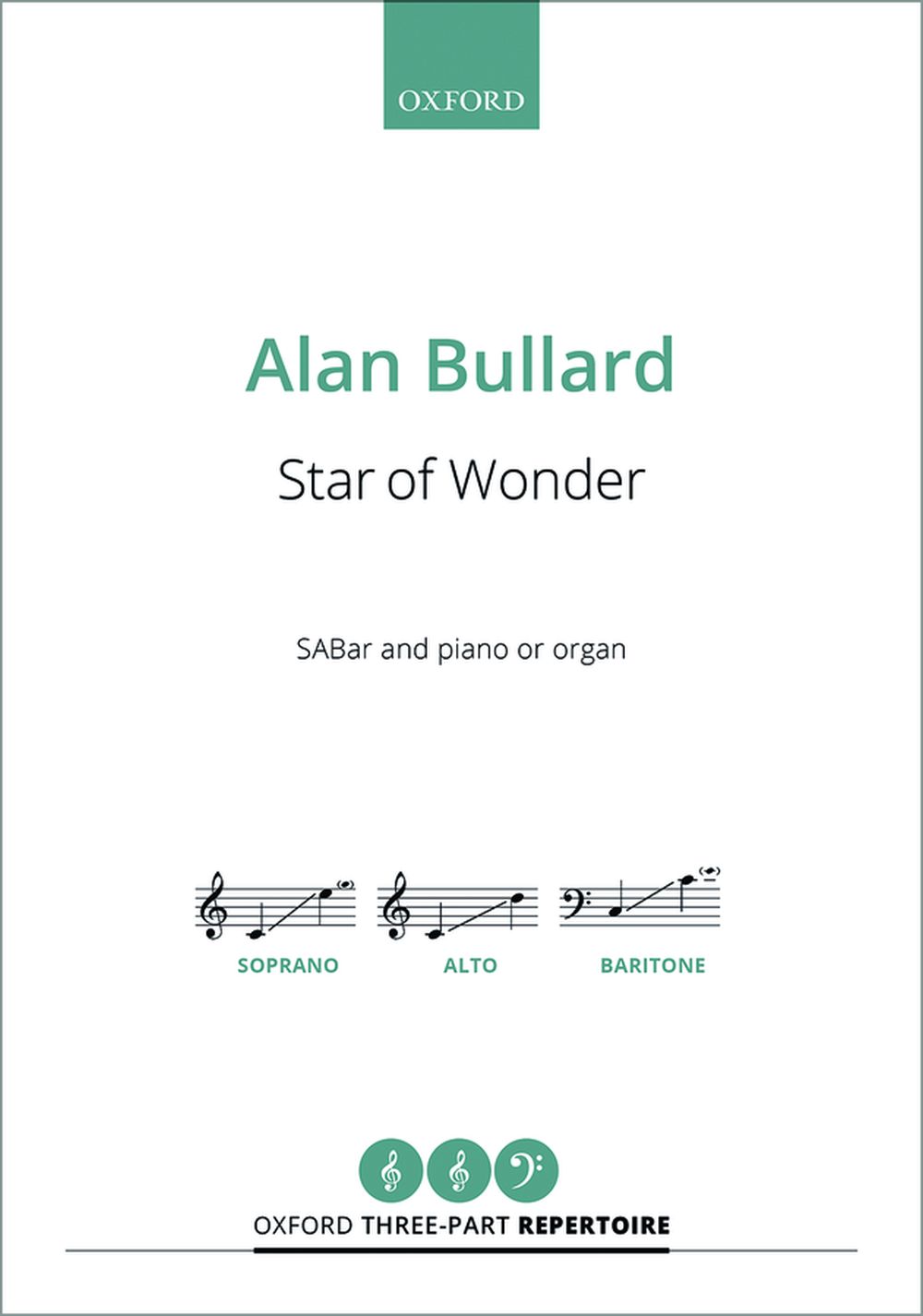 Alan Bullard: Star of Wonder: SAB: Vocal Score