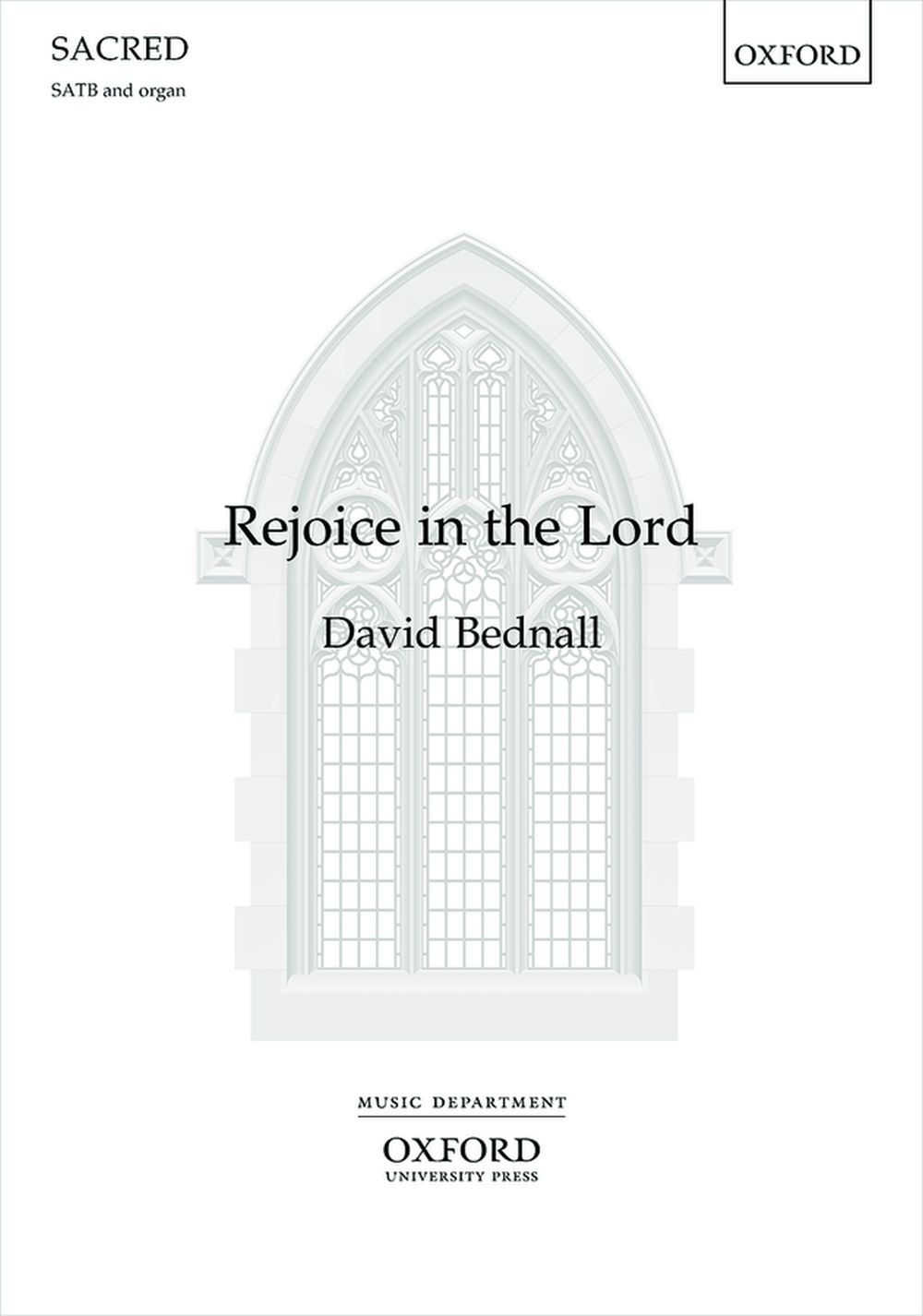 David Bednall: Rejoice in the Lord: SATB: Vocal Score
