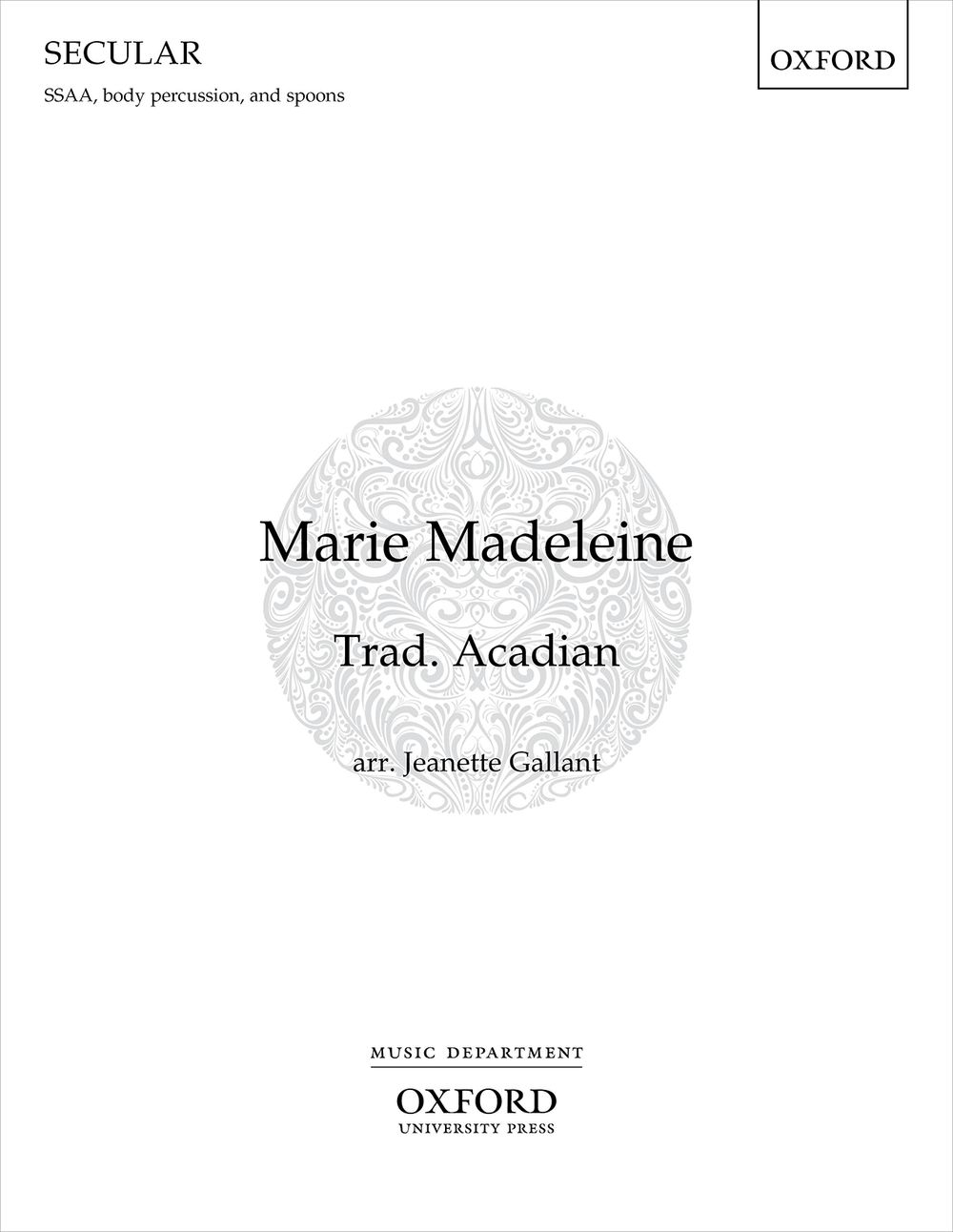 Marie Madeleine (SSAA): Upper Voices and Accomp.: Choral Score