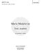 Marie Madeleine (SATB): Upper Voices and Accomp.: Choral Score