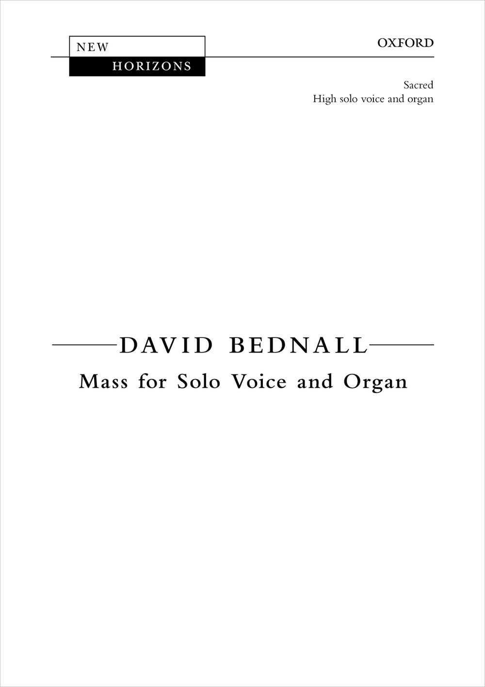 David Bednall: Mass For Solo Voice & Organ (High) Nh255: High Voice: Vocal Score