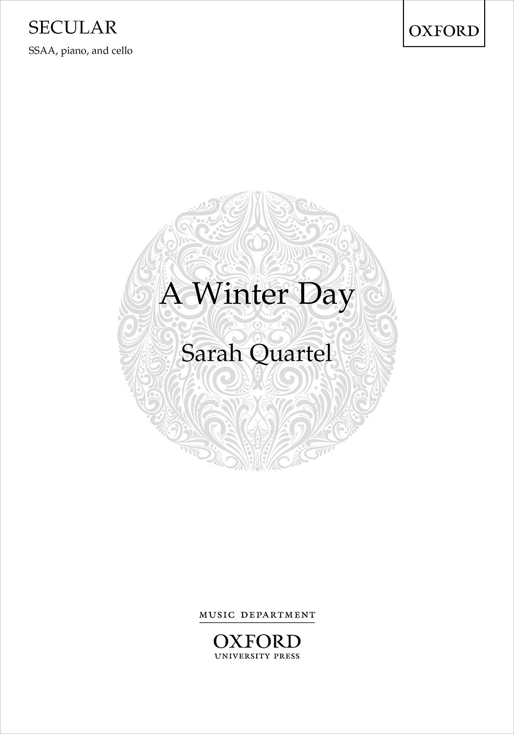 Sarah Quartel: A Winter Day: Upper Voices and Piano/Organ: Vocal Score